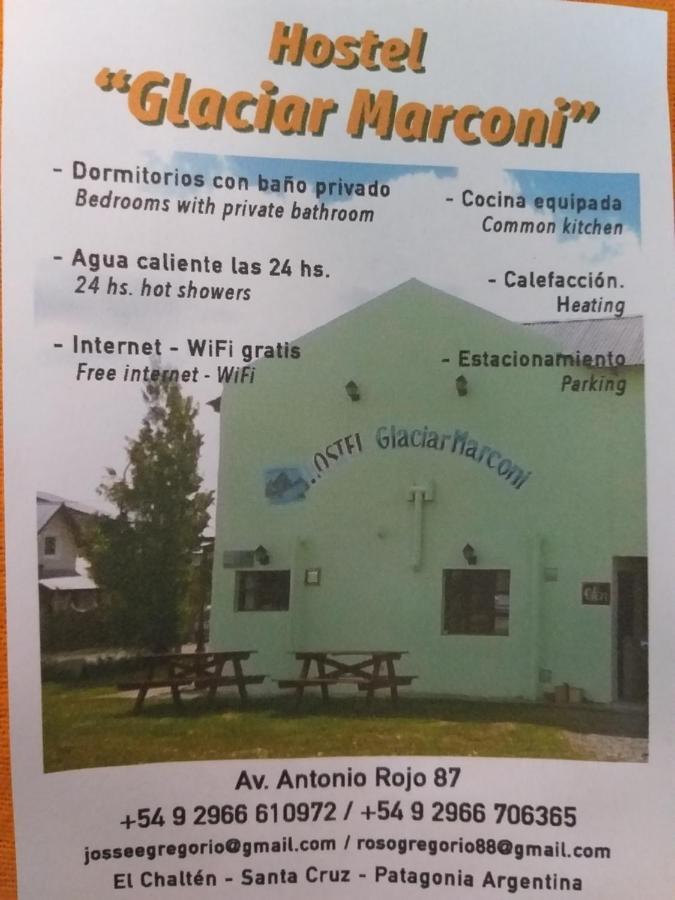 Glaciar Marconi Hostel Ел Чалтен Екстериор снимка